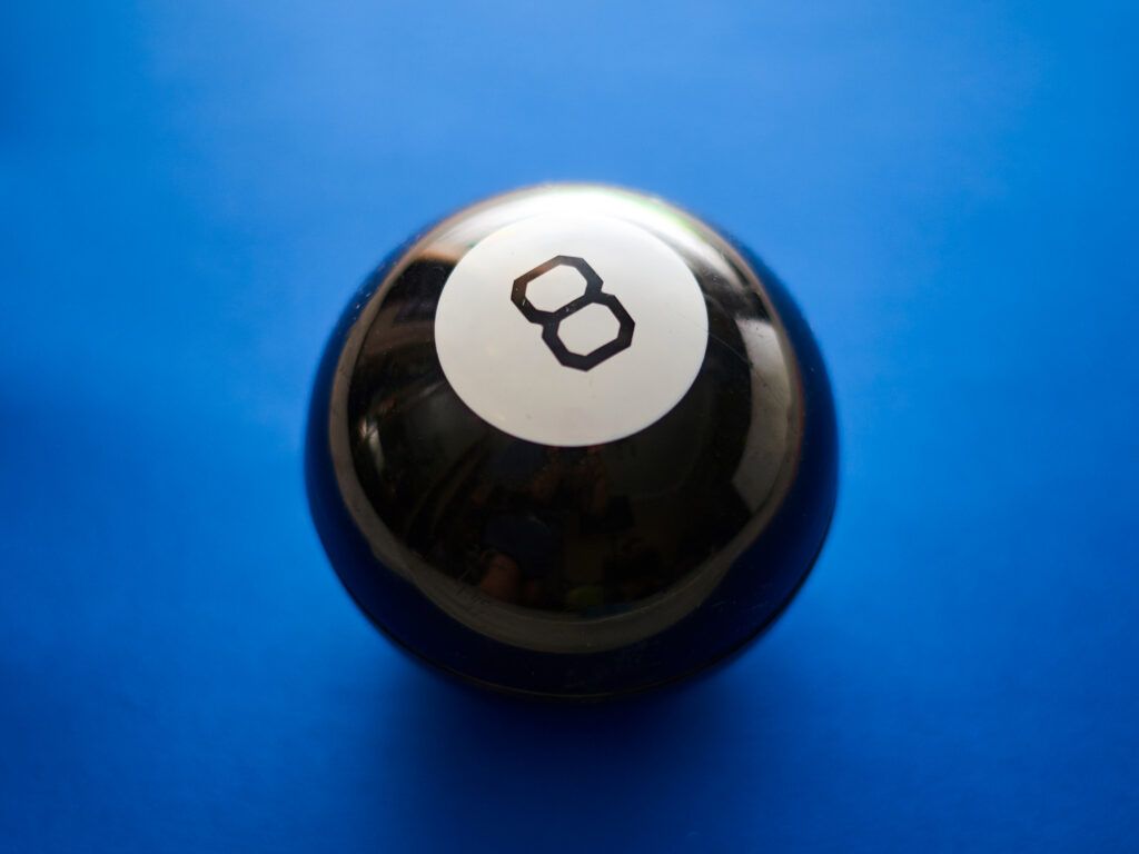 A Magic 8 Ball